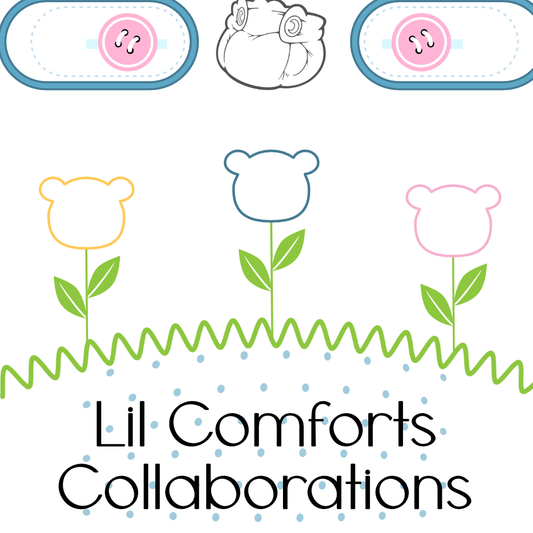 Lil Comforts Collaborations!