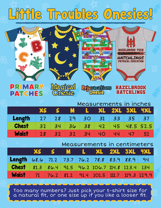 Little Troubles Onesies!